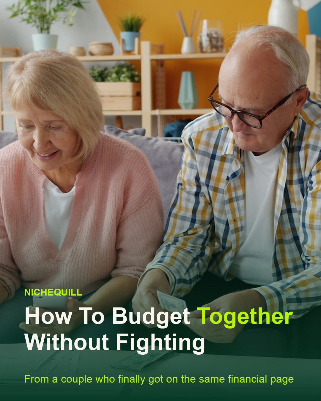 How To Budget Together Without Fighting