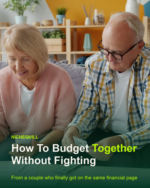 How To Budget Together Without Fighting