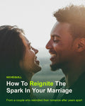 How To Reignite The Spark In Your Marriage